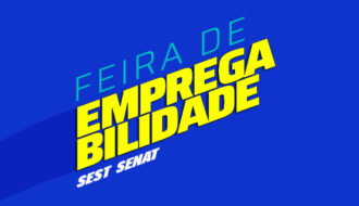 Feira de Empregabilidade SEST SENAT